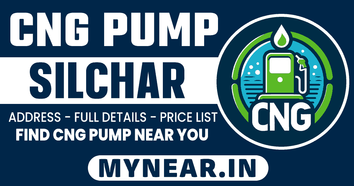 CNG Pump in Silchar