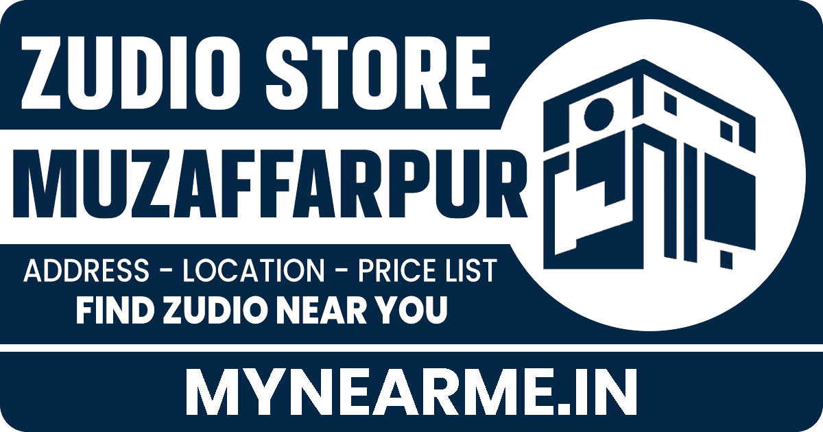 Zudio Muzaffarpur